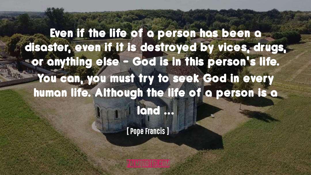 Enlighten Every Life quotes by Pope Francis