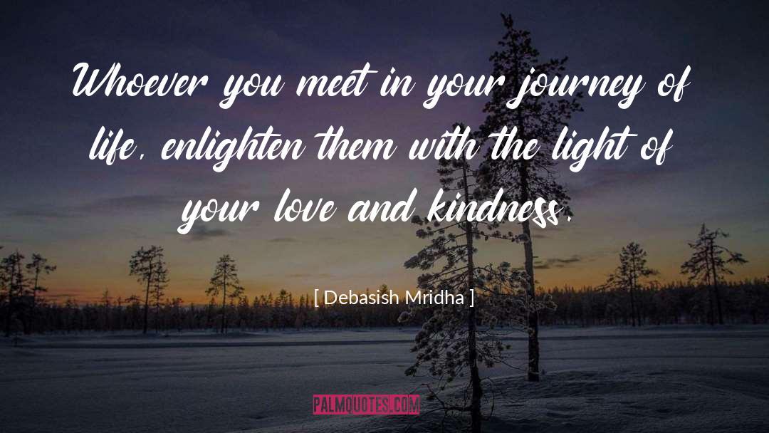 Enlighten quotes by Debasish Mridha