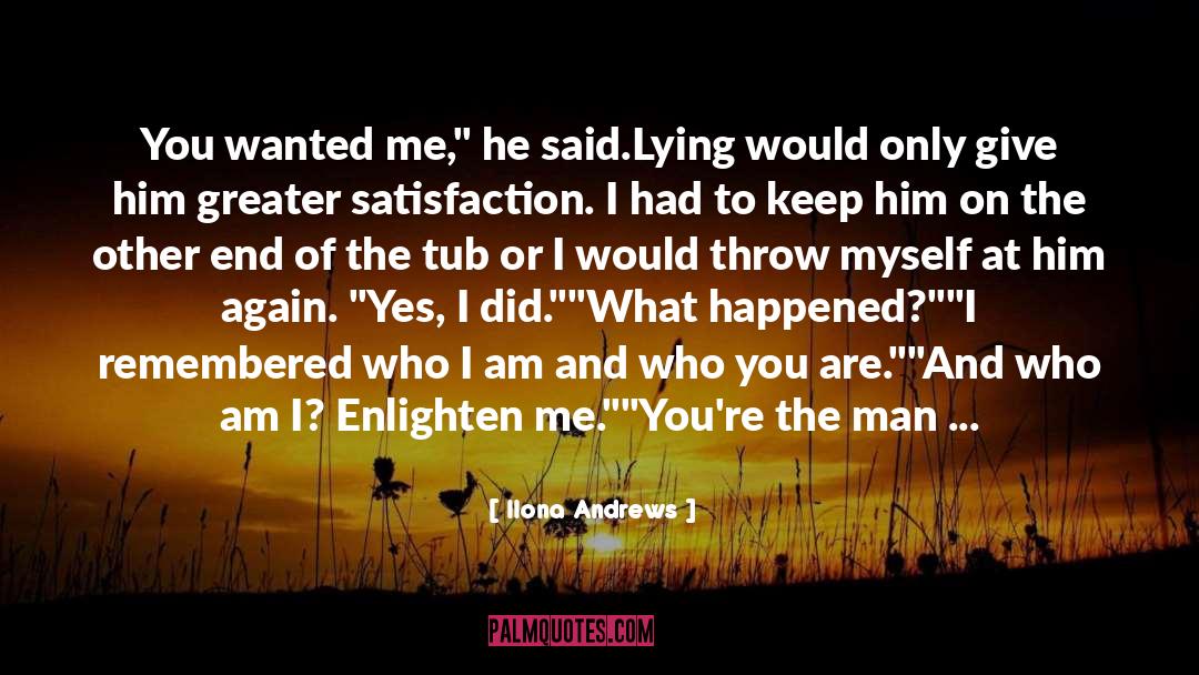 Enlighten quotes by Ilona Andrews