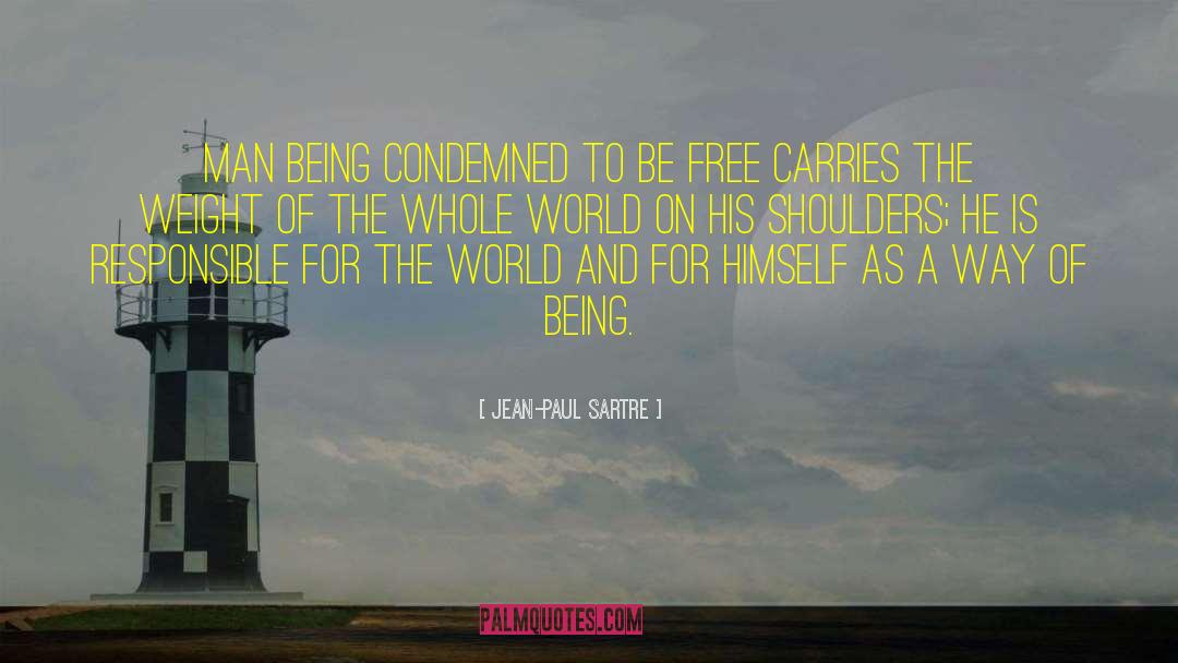 Enlighten The Whole World quotes by Jean-Paul Sartre