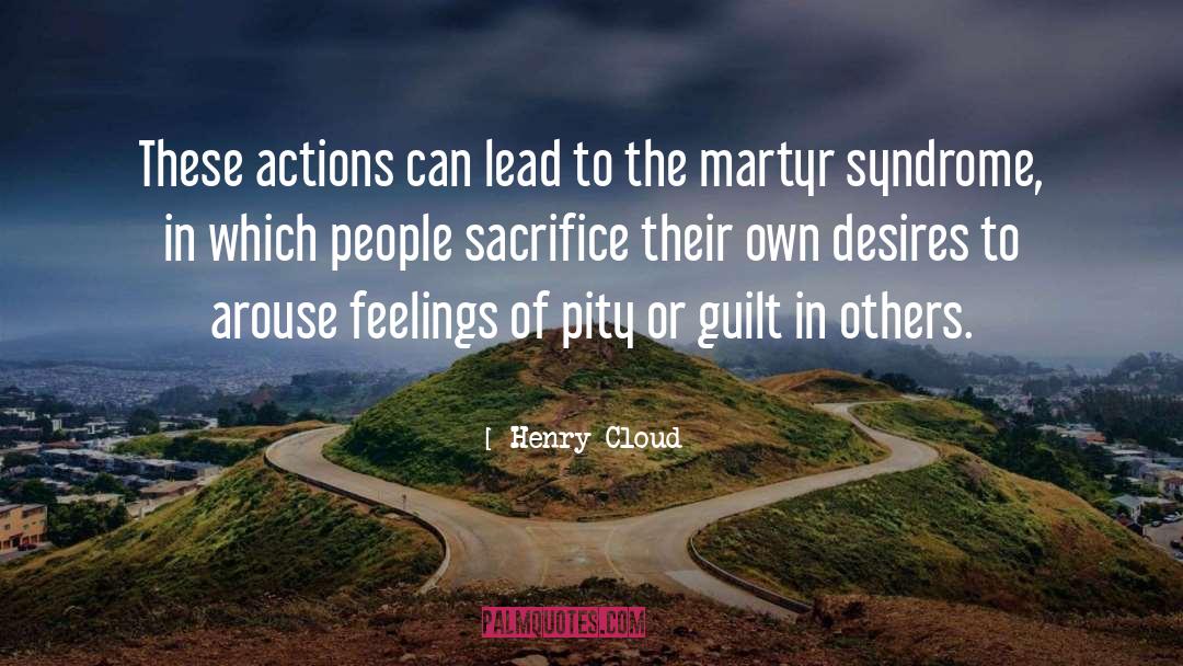 Enlightened Actions quotes by Henry Cloud