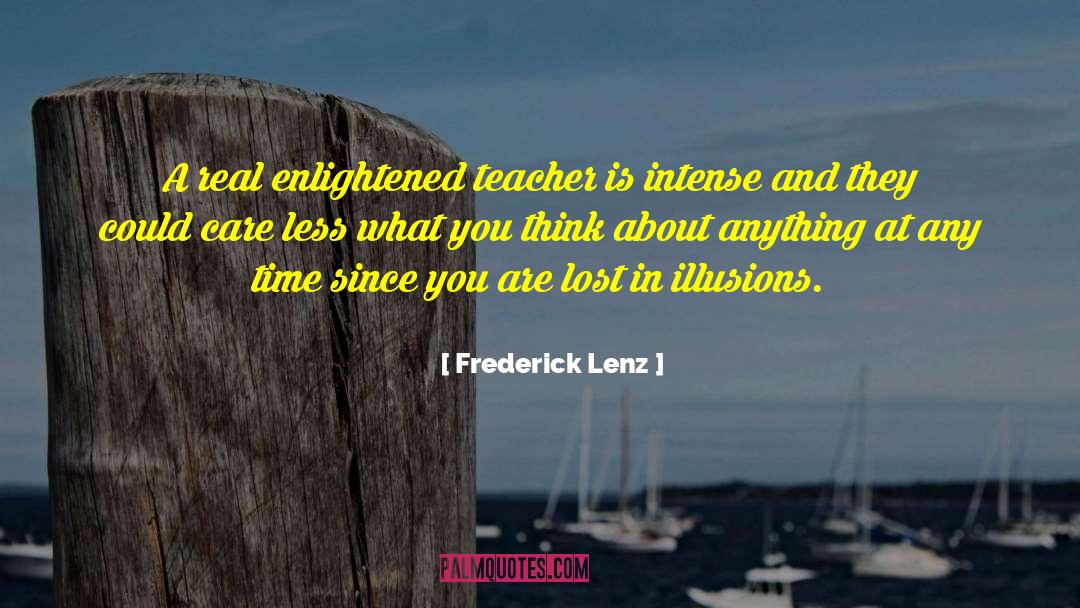 Enlightened Actions quotes by Frederick Lenz