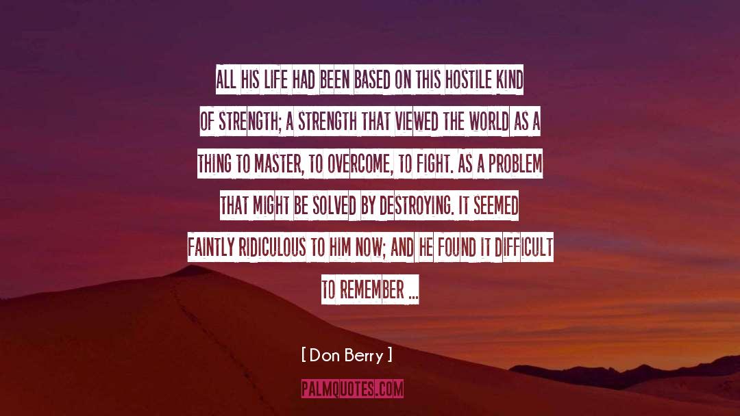 Enlightened Master quotes by Don Berry