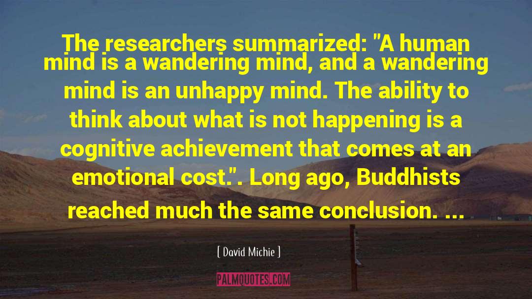 Enlightened Mind quotes by David Michie