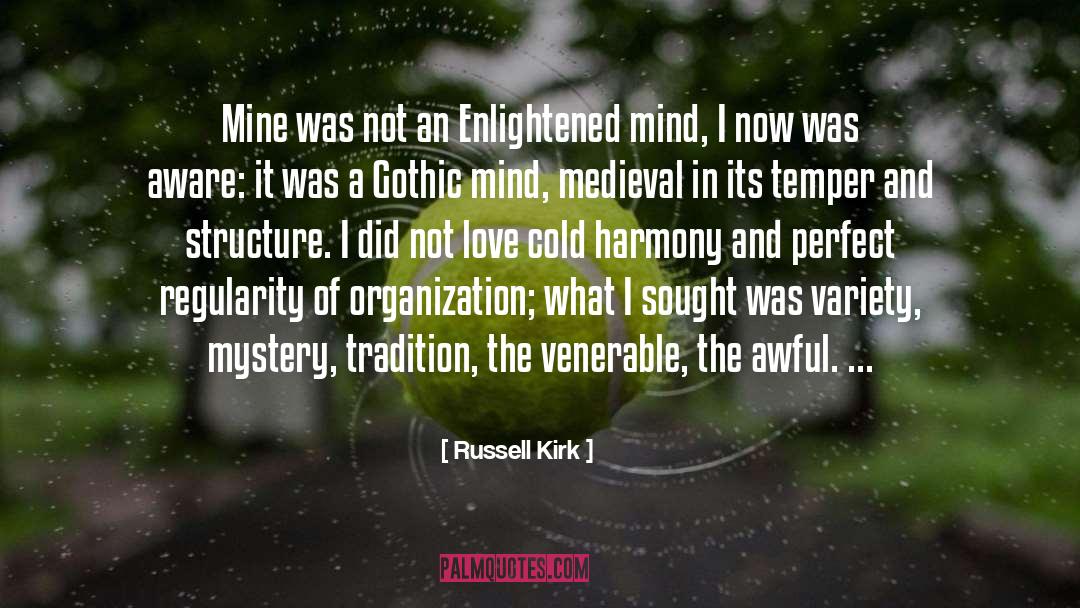 Enlightened Mind quotes by Russell Kirk