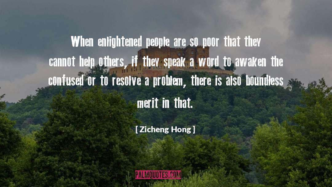 Enlightened One quotes by Zicheng Hong