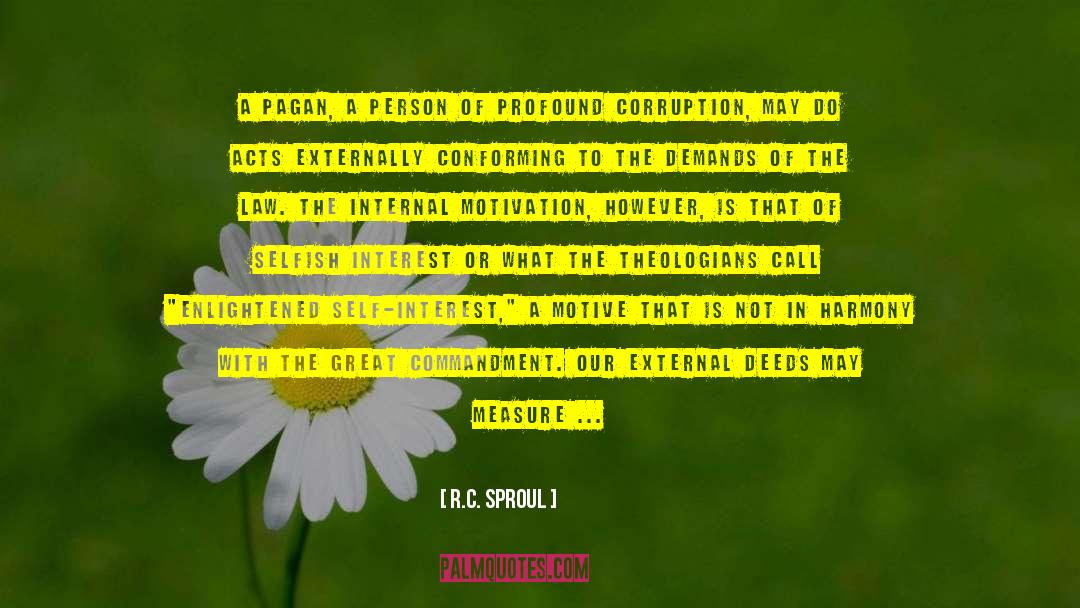 Enlightened Ones quotes by R.C. Sproul