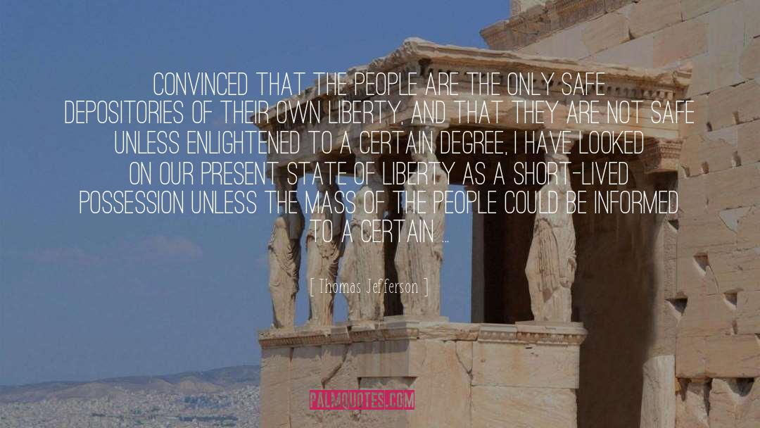 Enlightened Ones quotes by Thomas Jefferson