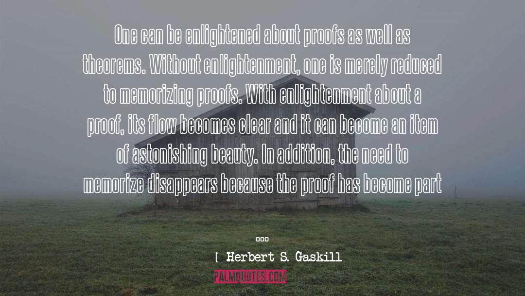 Enlightened quotes by Herbert S. Gaskill