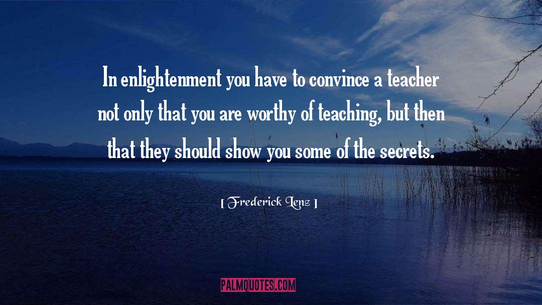 Enlightened quotes by Frederick Lenz