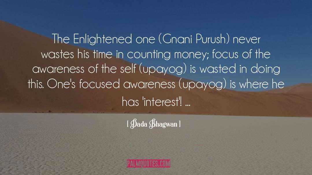 Enlightened quotes by Dada Bhagwan