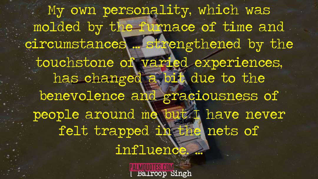 Enlightening Experiences quotes by Balroop Singh