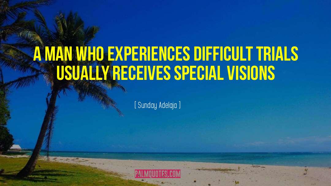 Enlightening Experiences quotes by Sunday Adelaja