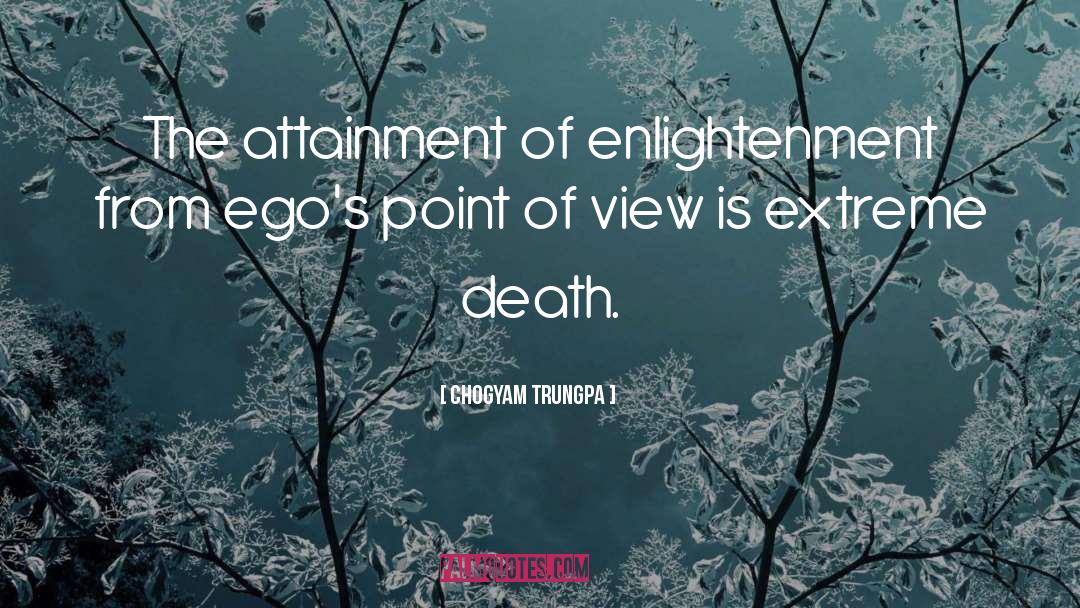 Enlightenment Ideals quotes by Chogyam Trungpa