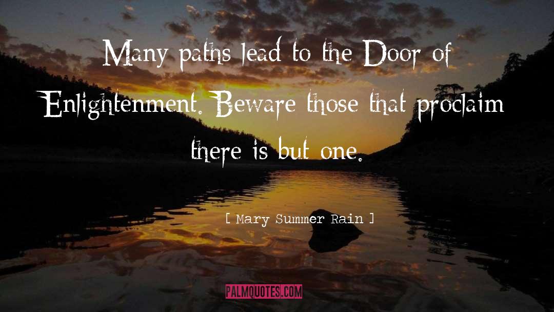 Enlightenment quotes by Mary Summer Rain