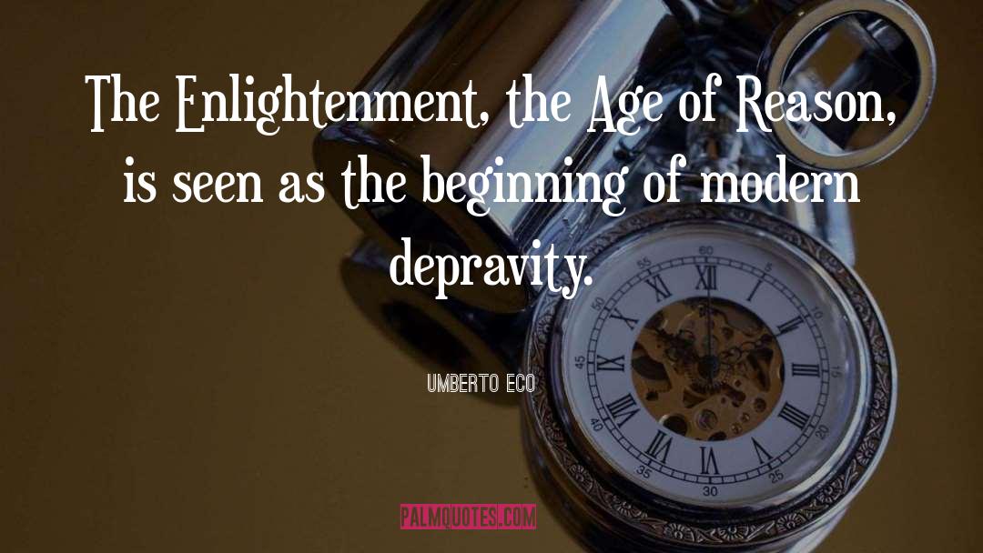 Enlightenment quotes by Umberto Eco