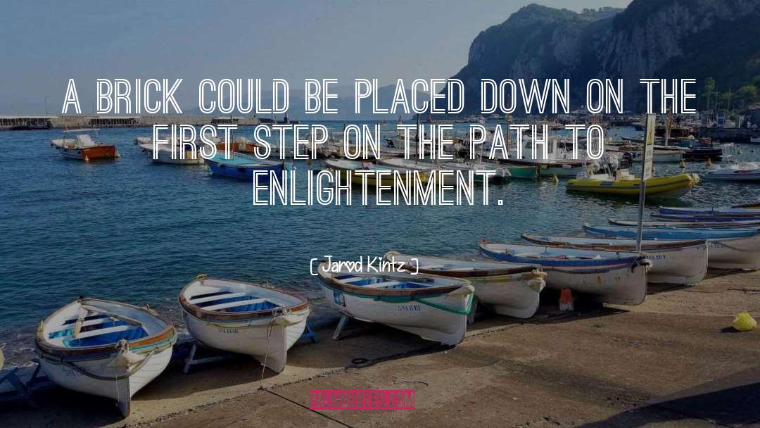 Enlightenment quotes by Jarod Kintz