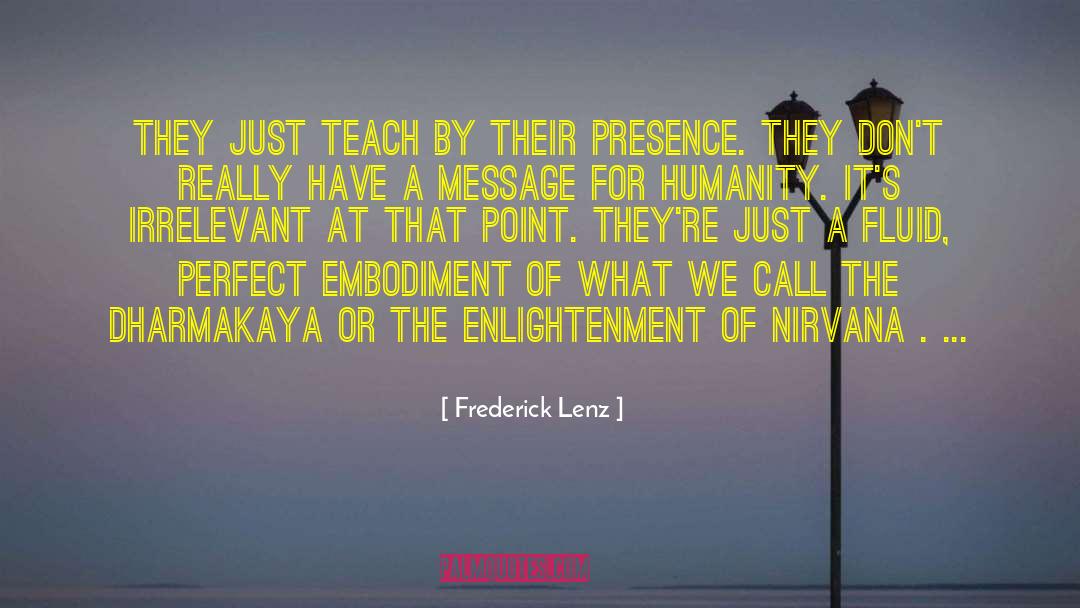 Enlightenment Thinkers quotes by Frederick Lenz
