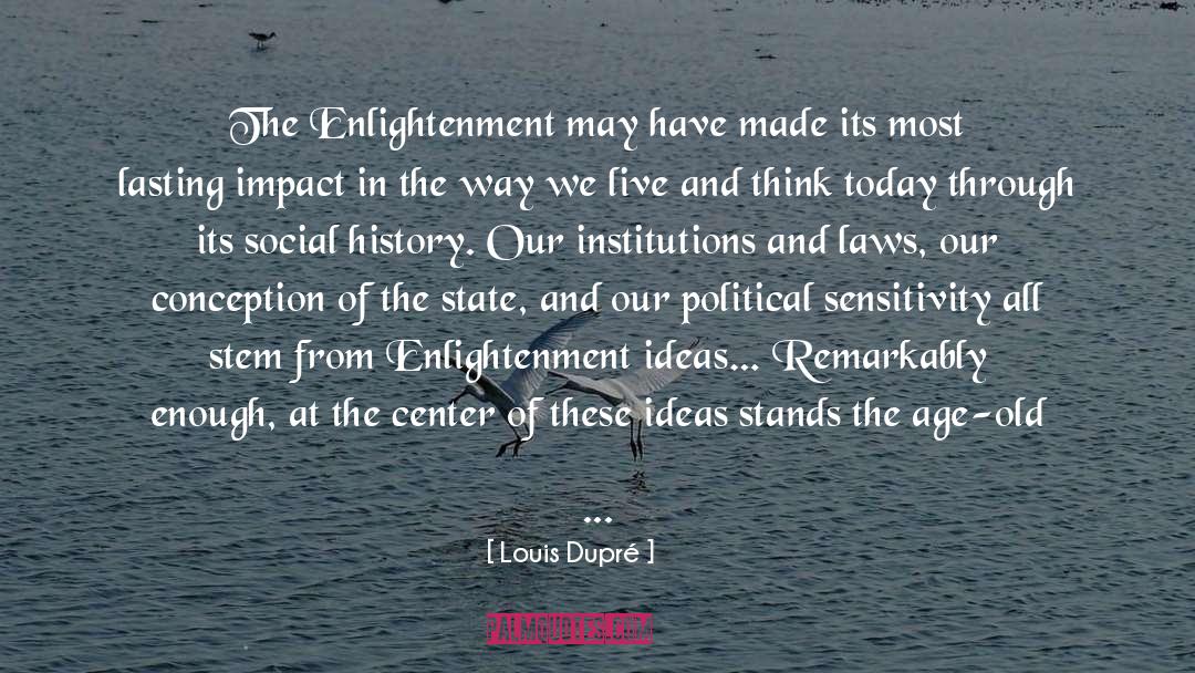 Enlightenments quotes by Louis Dupré