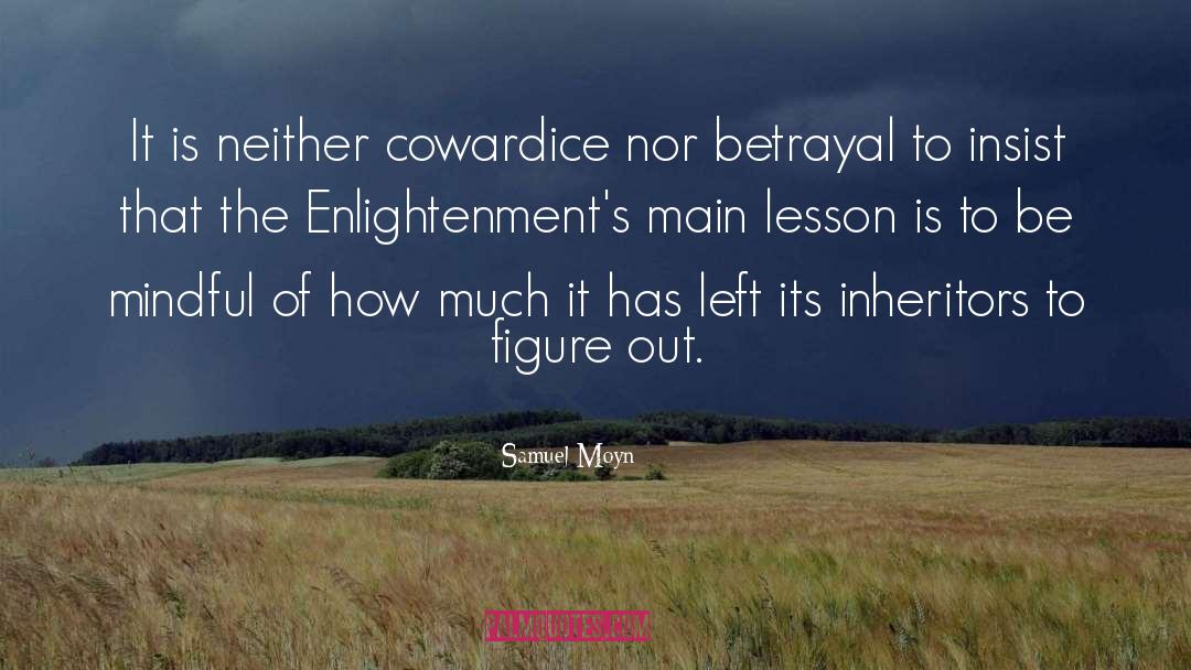 Enlightenments quotes by Samuel Moyn