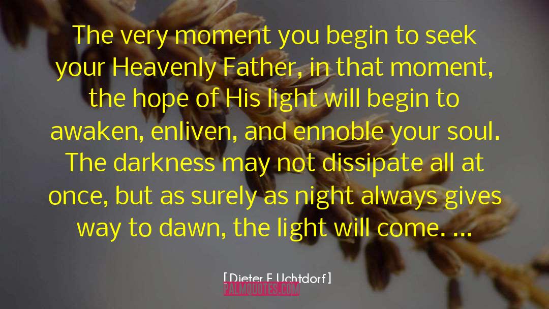 Enliven quotes by Dieter F. Uchtdorf
