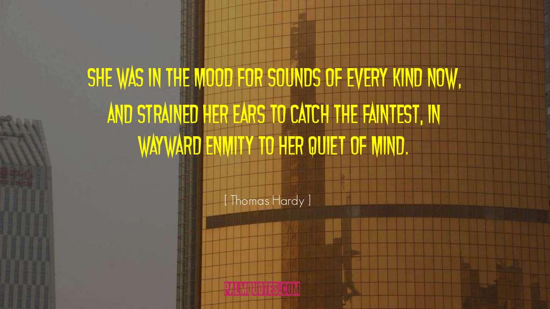 Enmity quotes by Thomas Hardy