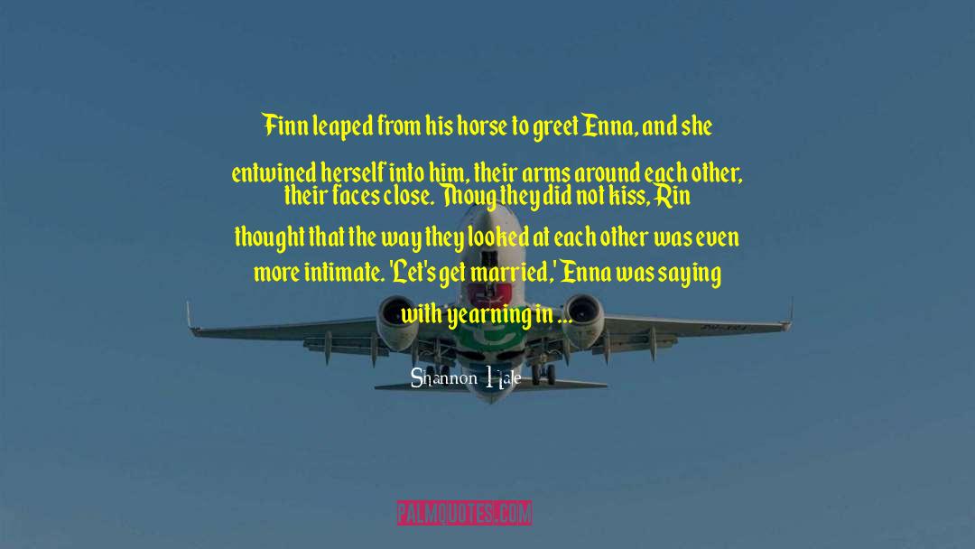 Enna quotes by Shannon Hale