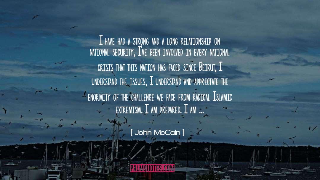 Enormity quotes by John McCain