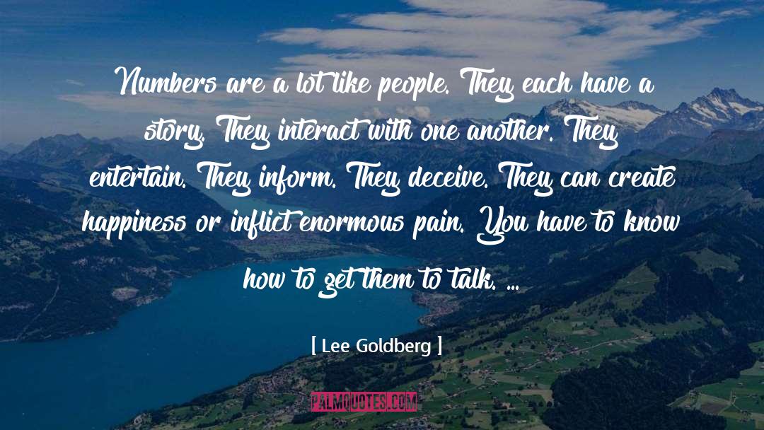 Enormous quotes by Lee Goldberg