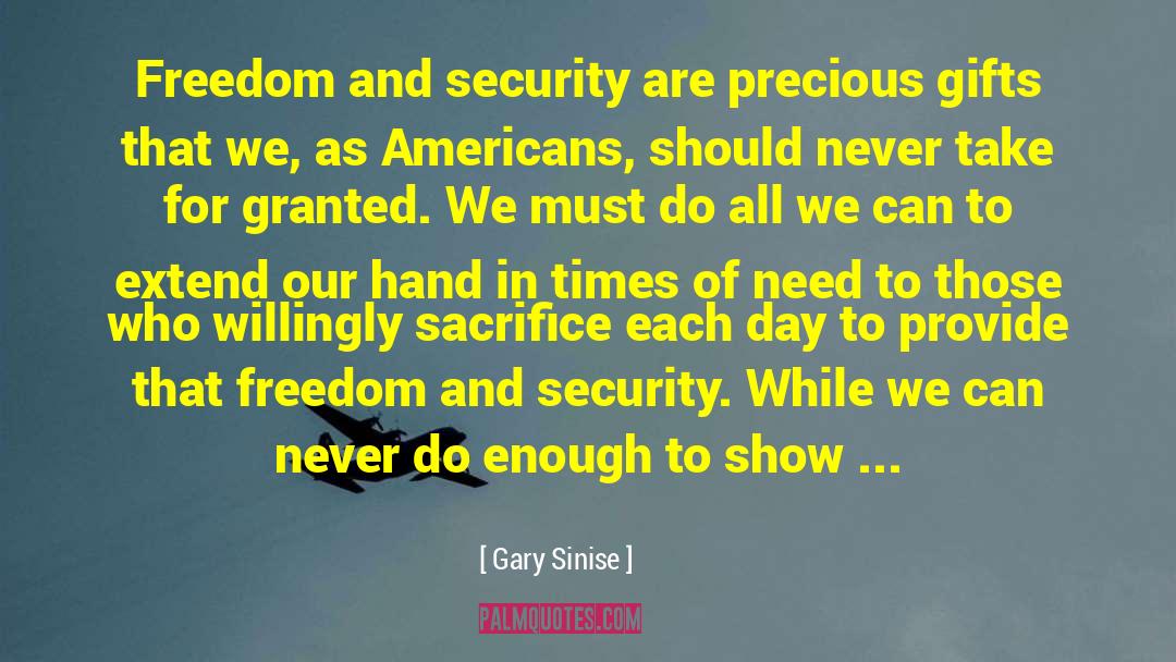 Enough Already quotes by Gary Sinise