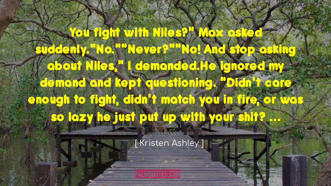 Enough Chances quotes by Kristen Ashley