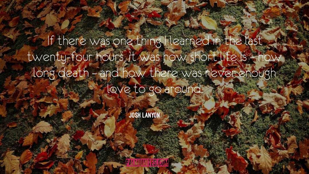 Enough Love quotes by Josh Lanyon