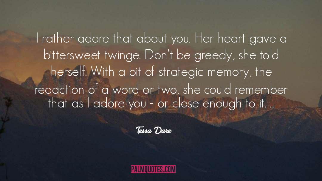 Enough Said quotes by Tessa Dare