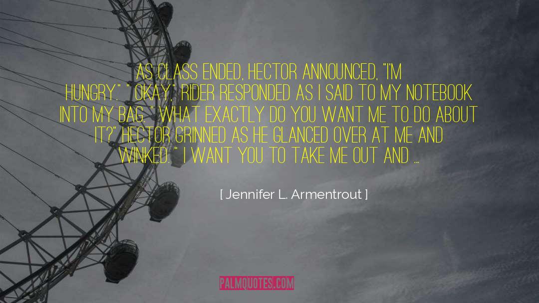 Enough Said quotes by Jennifer L. Armentrout
