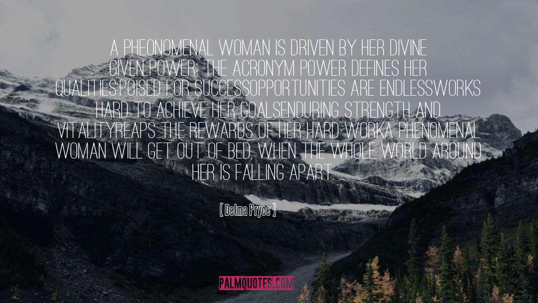 Enpowerment quotes by Delma Pryce