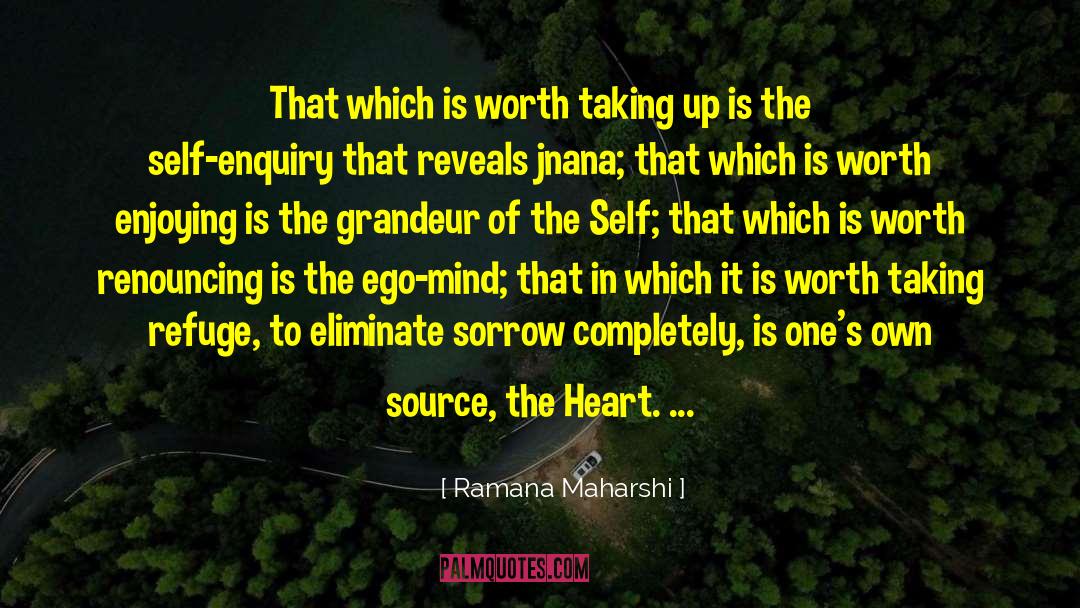 Enquiry quotes by Ramana Maharshi