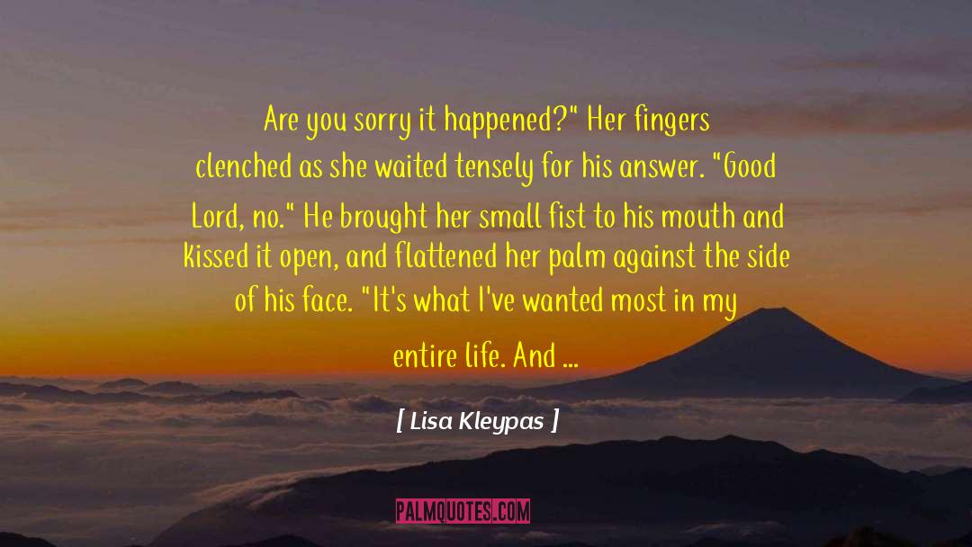 Enraged quotes by Lisa Kleypas