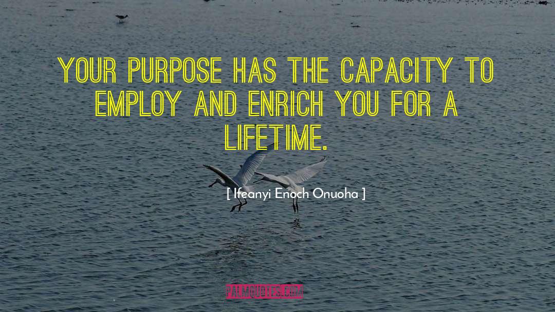 Enrich Ourselves quotes by Ifeanyi Enoch Onuoha