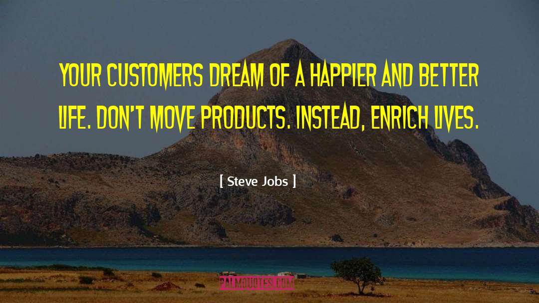 Enrich quotes by Steve Jobs