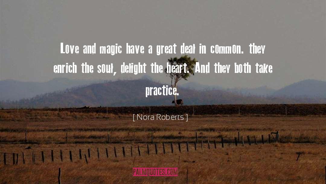 Enrich quotes by Nora Roberts