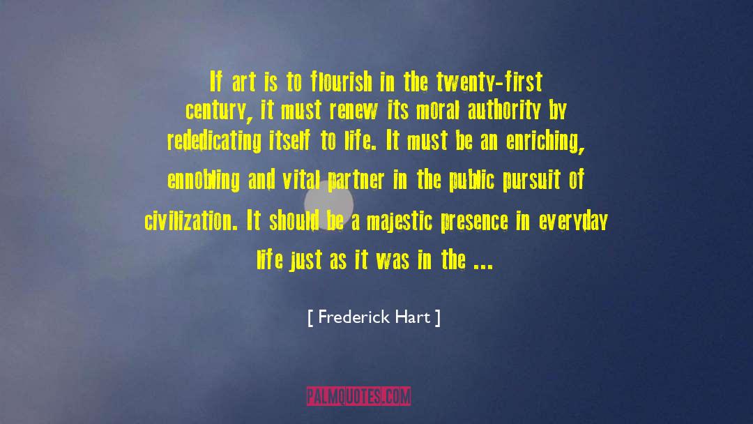 Enriching quotes by Frederick Hart