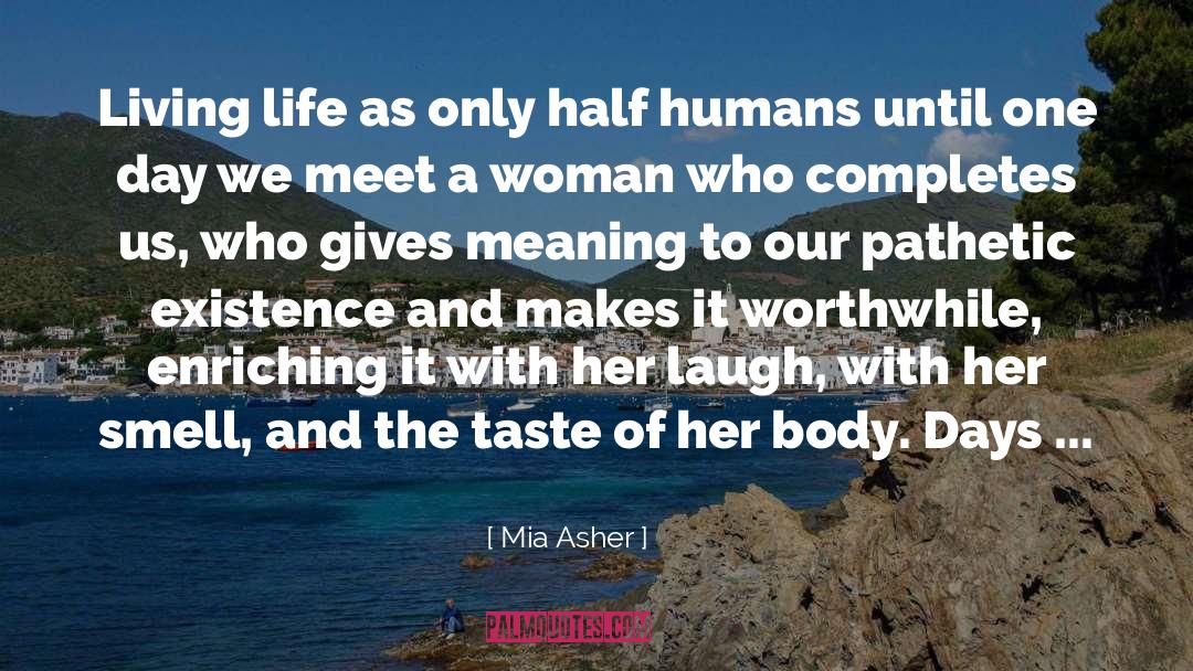 Enriching quotes by Mia Asher