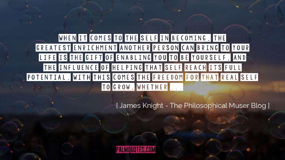Enrichment quotes by James Knight - The Philosophical Muser Blog