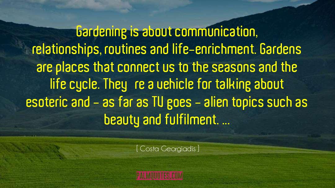 Enrichment quotes by Costa Georgiadis