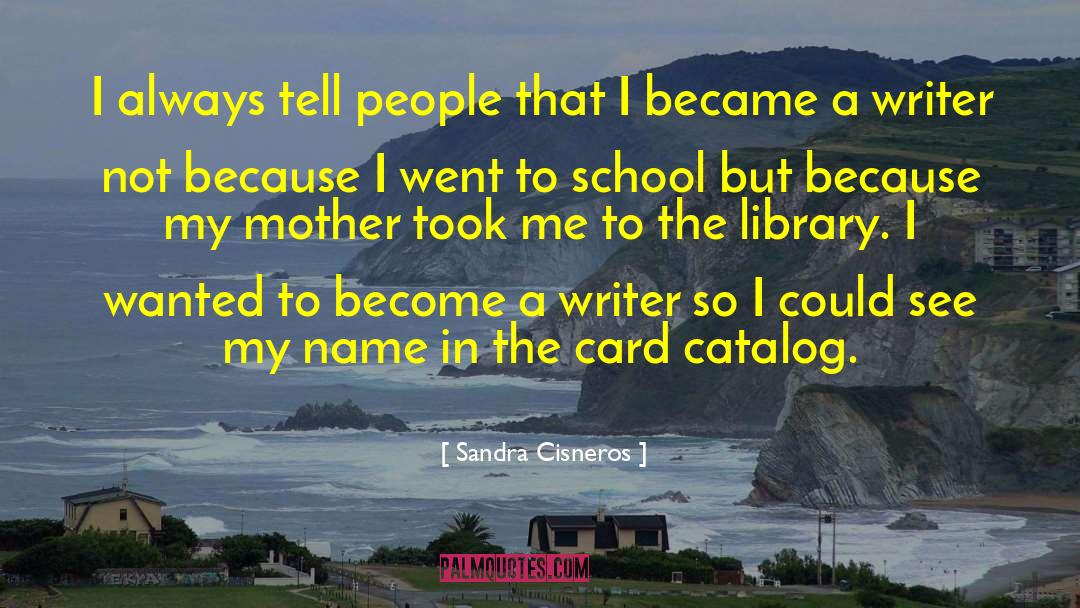 Enrichments Catalog quotes by Sandra Cisneros