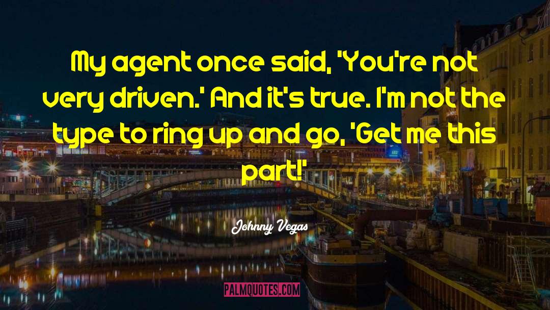 Enrolled Agent quotes by Johnny Vegas