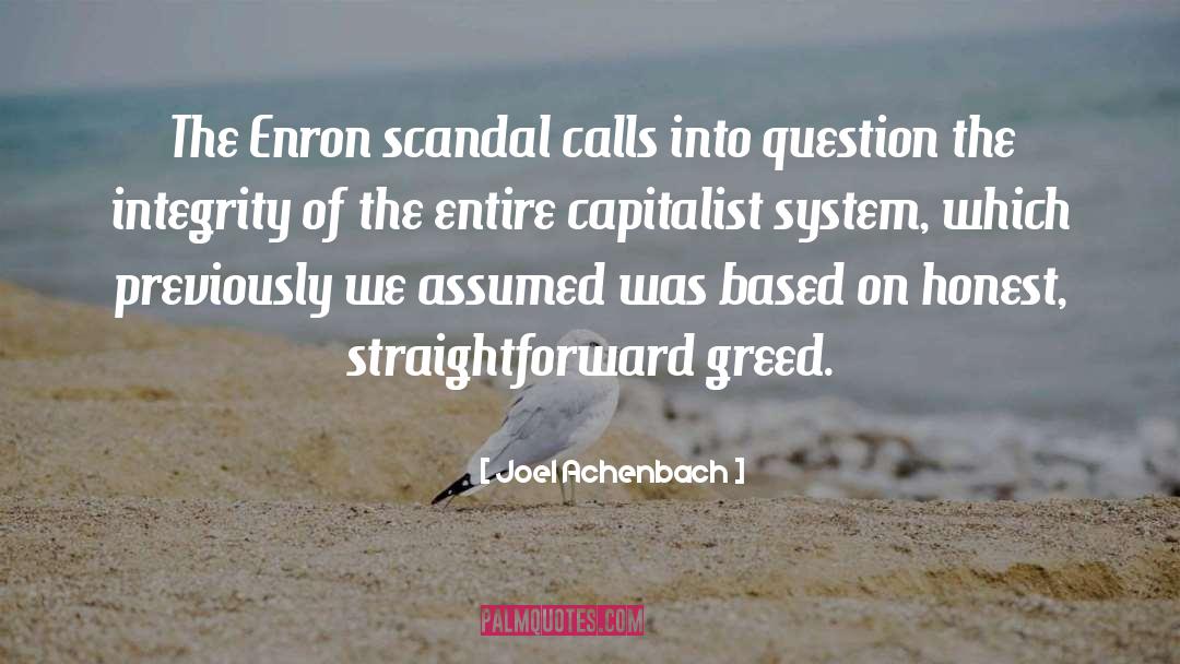 Enron Scandal quotes by Joel Achenbach