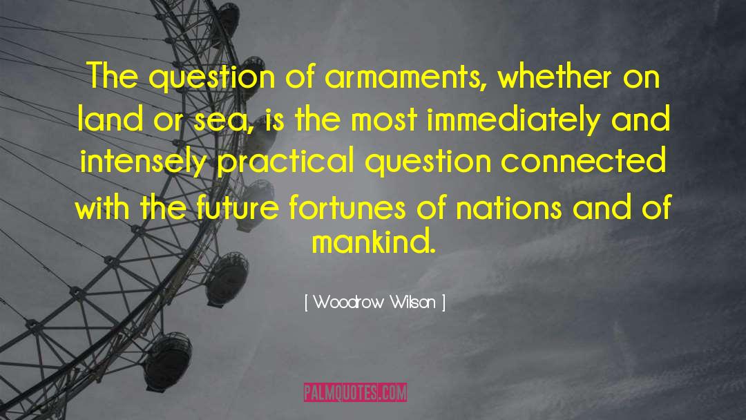 Ensanche Definicion quotes by Woodrow Wilson