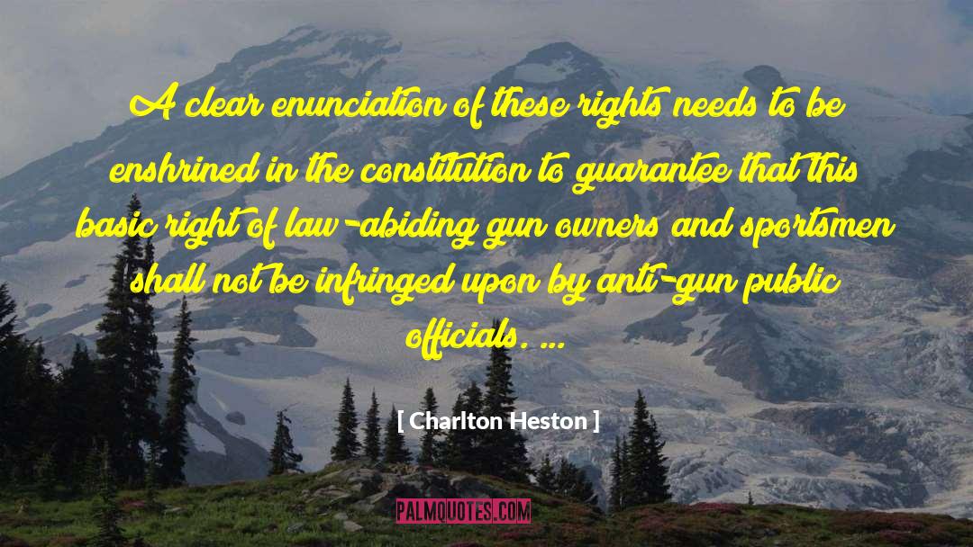 Enshrined quotes by Charlton Heston