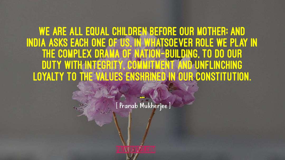 Enshrined quotes by Pranab Mukherjee